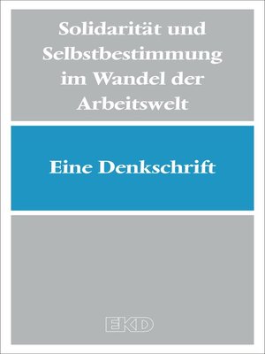 cover image of Solidarität und Selbstbestimmung im Wandel der Arbeitswelt